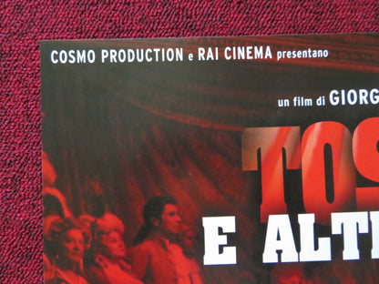 TOSCA E ALTRE DUE - D  ITALIAN FOTOBUSTA POSTER FRANCA VALERI ADRIANA ASTI 2003