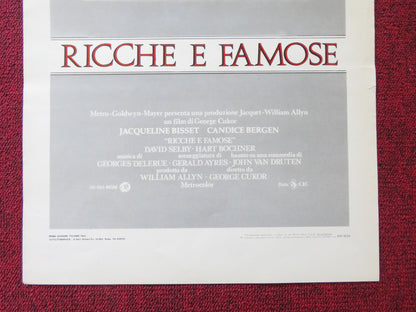 RICH AND FAMOUS ITALIAN LOCANDINA POSTER JACQUELINE BISSET CANDICE BERGEN 1981