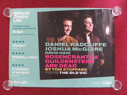 ROSENCRANTZ & THE GUILDENSTERN ARE DEAD UK QUAD ROLLED POSTER D. RADCLIFFE 2017