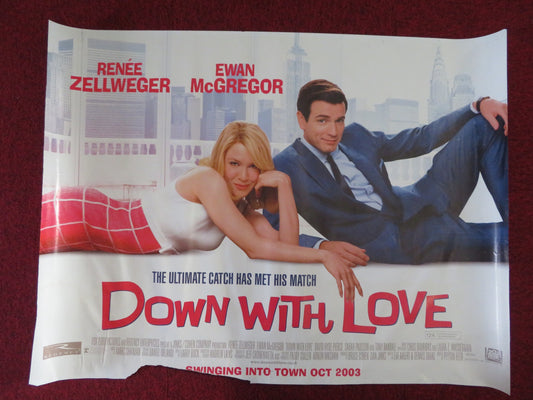 DOWN WITH LOVE UK QUAD (30"x 40") ROLLED POSTER RENEE ZELLWEGER E. MCGREGOR 2003