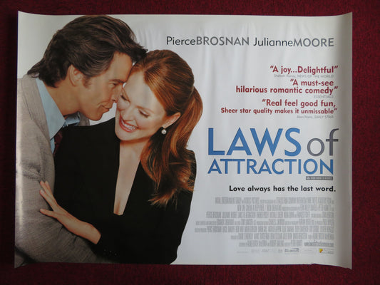 LAWS OF ATTRACTION UK QUAD (30"x 40") ROLLED POSTER PIERCE BROSNAN MOORE 2004