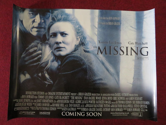 THE MISSING UK QUAD (30"x 40") ROLLED POSTER TOMMY LEE JONES CATE BLANCHETT 2003