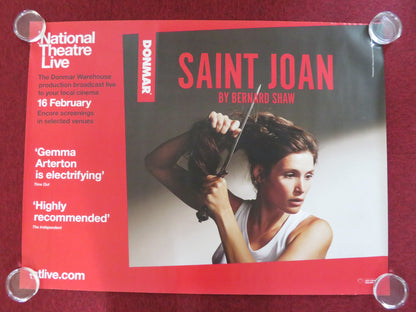 NATIONAL THEATRE LIVE: SAINT JOAN UK QUAD ROLLED POSTER BERNARD SHAW 2017