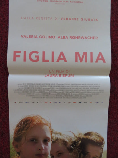 FIGLIA MIA ITALIAN LOCANDINA POSTER VALERIA GOLINO ALBA ROHRWACHER 2018