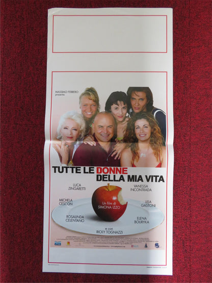 TUTTE LE DONNE DELLA MIA VITA ITALIAN LOCANDINA POSTER LUCA ZINGARETTI 2007