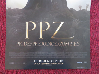 PRIDE AND PREJUDICE AND ZOMBIES ITALIAN LOCANDINA POSTER LILY JAMES 2016