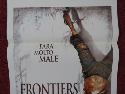 FRONTIERS ITALIAN LOCANDINA POSTER KARINA TESTA SAMUEL LE BIHAN 2007