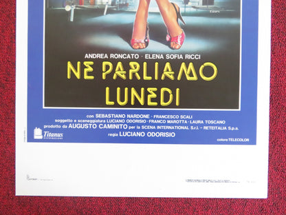 NE PARLIAMO LUNEDI ITALIAN LOCANDINA POSTER ANDREA RONCATO ELENA S. RICCI 1989