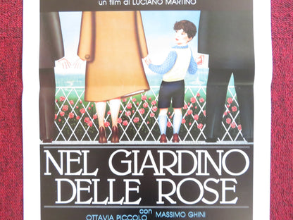 NEL GIARDINO DELLE ROSE ITALIAN LOCANDINA POSTER OTTAVIA PICCOLO 1990