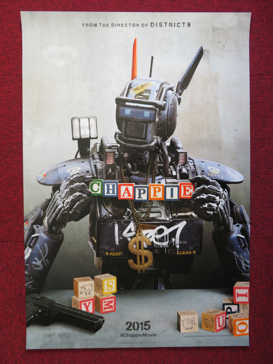 CHAPPIE US ONE SHEET ROLLED POSTER SHARLTO COPLEY DEV PATEL 2015