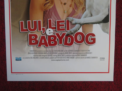 LUI, LEI E BABYDOG ITALIAN LOCANDINA POSTER MALIN ACKERMAN BRENDAN HINES 2007