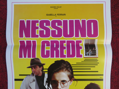 NESSUNO MI CREDE ITALIAN LOCANDINA POSTER ISABELLA FERRARI GIANNINA FACIO 1992