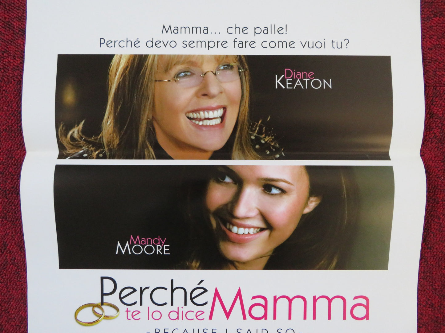 BECAUSE I SAID SO ITALIAN LOCANDINA POSTER DIANE KEATON MANDY MOORE 2007