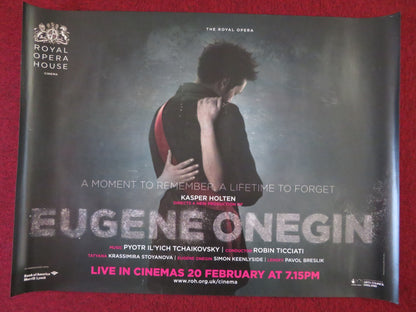 EUGUNE ONEGIN UK QUAD (30"x 40") ROLLED POSTER ROYAL OPERA SIMON KEENLYSIDE 2012