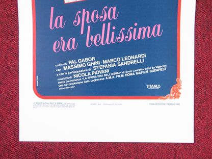 LA SPOSA ERA BELLISSIMA ITALIAN LOCANDINA POSTER ANGELA MOLINA M. GHINI 1986