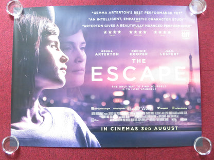 THE ESCAPE UK QUAD (30"x 40") ROLLED POSTER GEMMA ARTERTON DOMINIC COOPER 2017