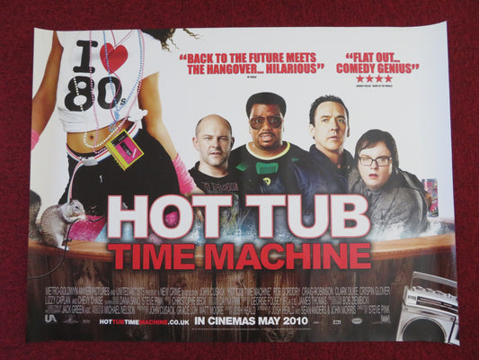 HOT TUB TIME MACHINE UK QUAD (30"x 40") ROLLED POSTER JOHN CUSACK C. DUKE 2010