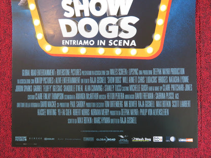 SHOW DOGS - ENTRIAMO IN SCENA ITALIAN LOCANDINA POSTER WILL ARNETT LUDACRIS 2018