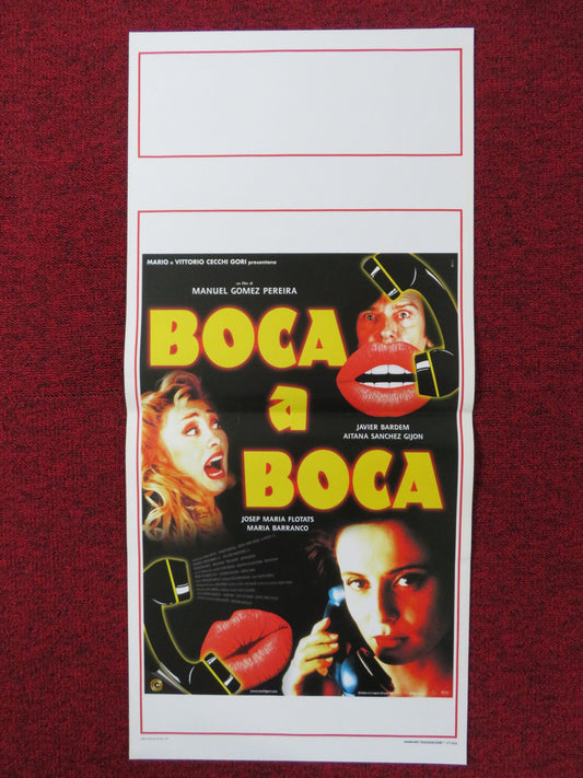 BOCA A BOCA ITALIAN LOCANDINA POSTER JAVIER BARDEM AITANA SANCHEZ GIJON 1999