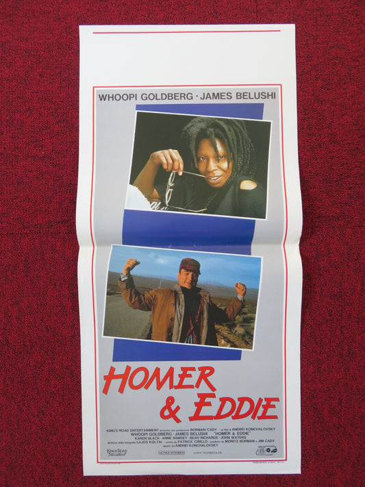 HOMER AND EDDIE ITALIAN LOCANDINA POSTER WHOOPI GOLDBERG JAMES BELUSHI 1989