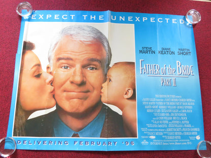 FATHER OF THE BRIDE PART II UK QUAD ROLLED POSTER STEVE MARTIN DIANE KEATON 1995