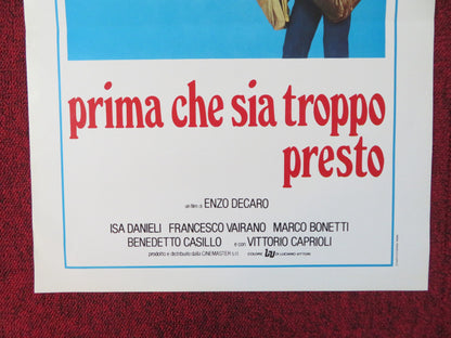 PRIMA CHE SIA TROPPO PRESTO ITALIAN LOCANDINA POSTER ENZO DECARO 1982