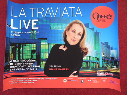 LA TRAVIATA LIVE NATIONAL OPERA DE PARIS UK QUAD (30"x 40") ROLLED POSTER 2014