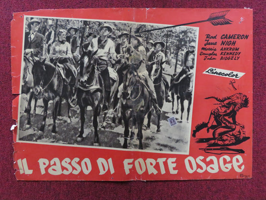 FORT OSAGE - B ITALIAN FOTOBUSTA POSTER ROD CAMERON JANE NIGH 1952