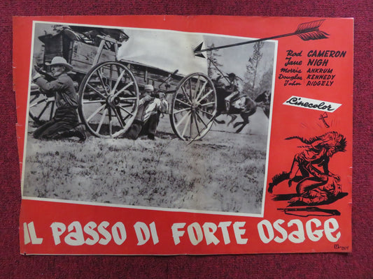 FORT OSAGE - C ITALIAN FOTOBUSTA POSTER ROD CAMERON JANE NIGH 1952