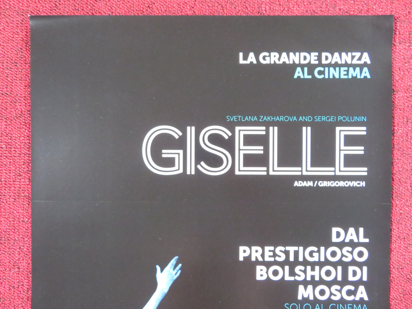 GISELLE LA GRANDE DANZA BOLSHOI  ITALIAN LOCANDINA POSTER ADAM GRIGOROVICH 2018