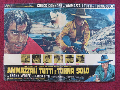 KILL THEM ALL AND COME BACK ALONE - B ITALIAN FOTOBUSTA POSTER C. CONNORS 1968