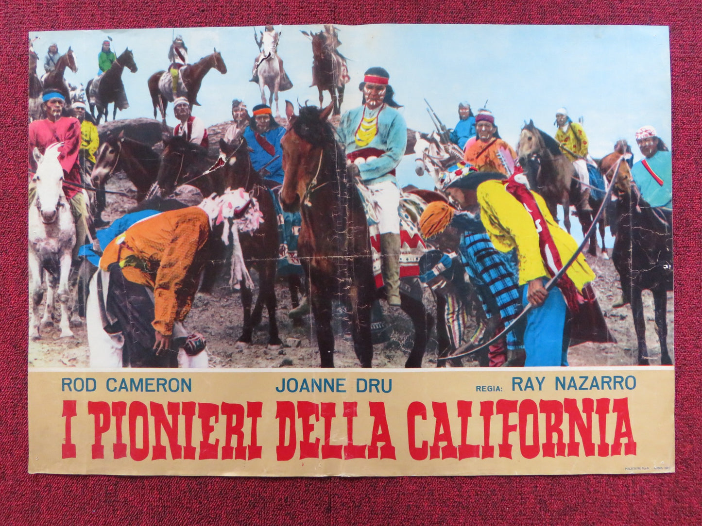 I PIONIERI DELLA CALIFORNIA - E ITALIAN FOTOBUSTA POSTER ROD CAMERON J. DRU 1954