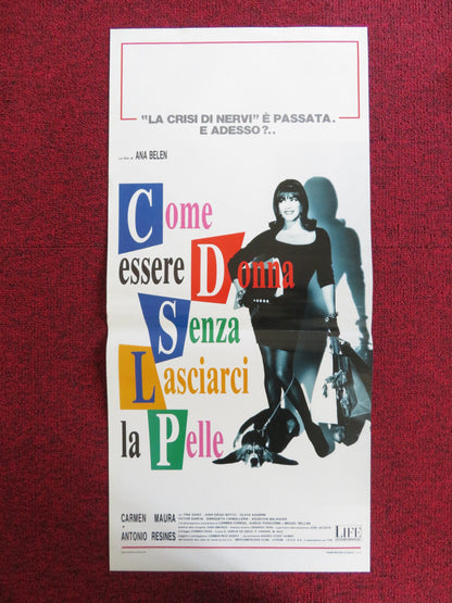 HOW TO BE A WOMAN AND NOT DIE IN THE ATTEMPT ITALIAN LOCANDINA POSTER MAURA 1991