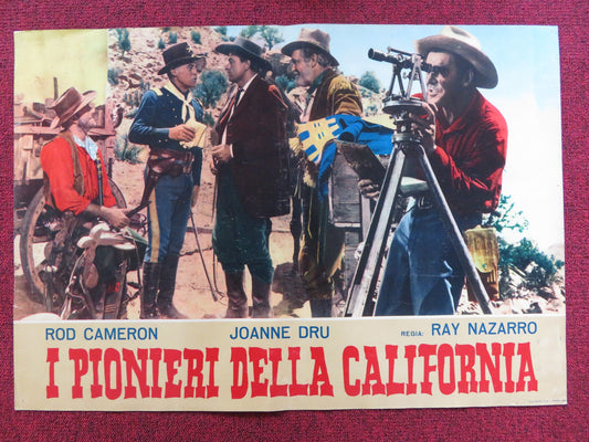 I PIONIERI DELLA CALIFORNIA - F ITALIAN FOTOBUSTA POSTER ROD CAMERON J. DRU 1954