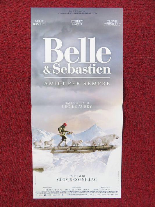 BELLE & SEBASTIEN - b ITALIAN LOCANDINA POSTER FELIX BOSSUET TCHEKY KARYO 2013