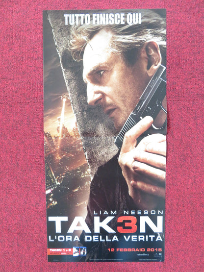 TAKEN 3 ITALIAN LOCANDINA POSTER LIAM NEESON FOREST WHITAKER 2014