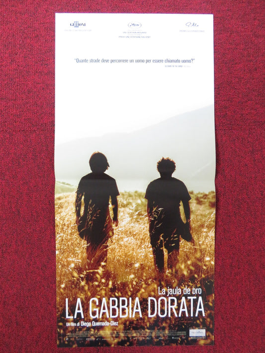 THE GOLDEN DREAM ITALIAN LOCANDINA POSTER BRANDON LOPEZ RODOLFO DOMINGUEZ 2013