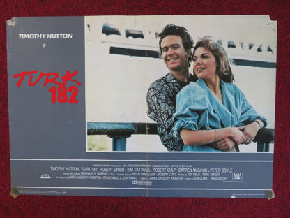 TURK 182 ITALIAN FOTOBUSTA POSTER TIMOTHY HUTTON KIM CATTRALL 1985