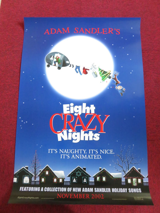 EIGHT CRAZY NIGHTS- B US ONE SHEET ROLLED POSTER ADAM SANDLER J. SANDLER 2002