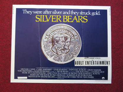 SILVER BEARS US HALF SHEET (22"x 28") POSTER MICHAEL CAINE CYBILL SHEPHERD 1977