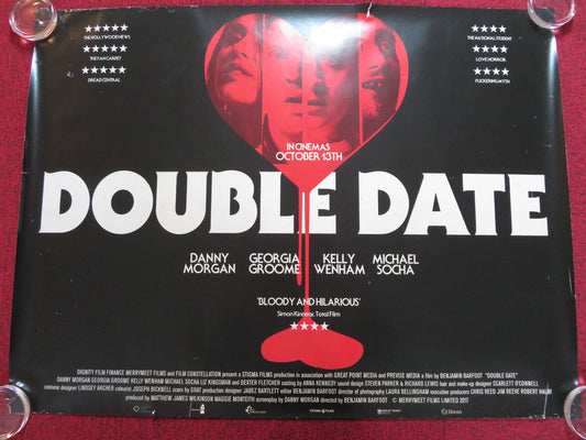 DOUBLE DATE UK QUAD (30"x 40") ROLLED POSTER DANNY MORGAN GEORGIA GROOME 2017