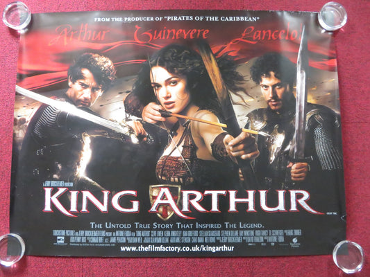 KING ARTHUR UK QUAD (30"x 40") ROLLED POSTER KEIRA KNIGHTLEY CLIVE OWEN 2004