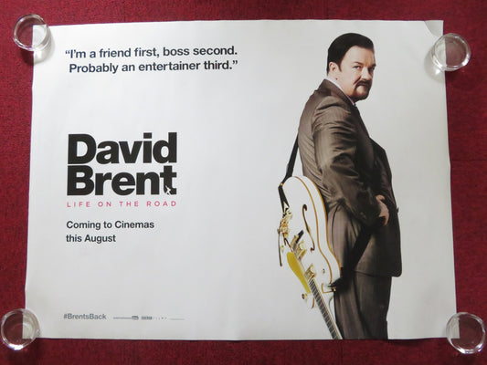 DAVID BRENT: LIFE ON THE ROAD UK QUAD ROLLED POSTER RICKY GERVAIS ROB JARVIS '16