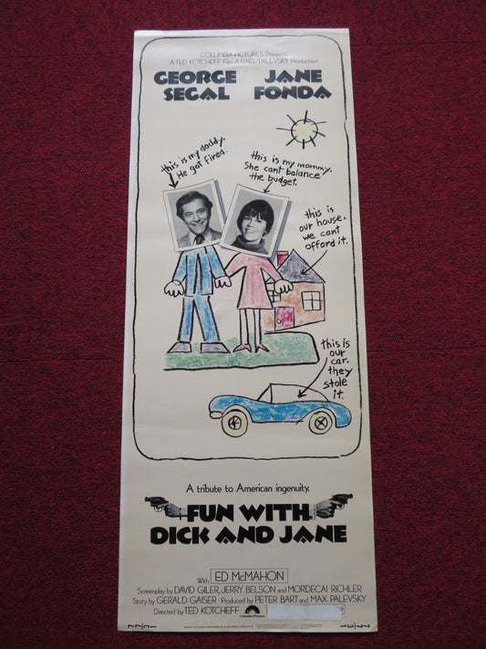 FUN WITH DICK AND JANE US INSERT (14"x 36") POSTER GEORGE SEFAL JANE FONDA 1977