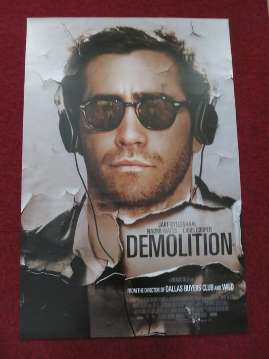 DEMOLITION UK ONE SHEET ROLLED POSTER JAKE GYLLENHAAL NAOMI WATTS 2015