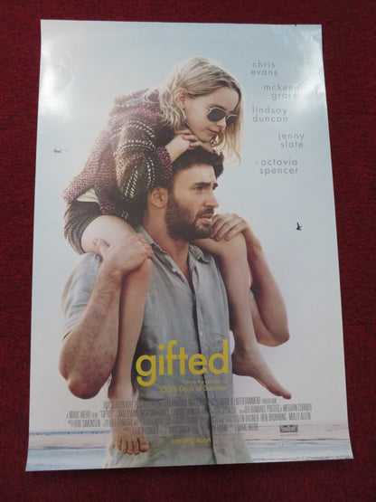 GIFTED UK ONE SHEET ROLLED POSTER CHRIS EVANS MCKENNA GRACE 2017