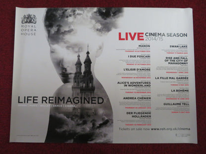 ROYAL OPERA HOUSE LIVE CINEMA SEASON 2014/2015 UK QUAD (30"x 40") ROLLED POSTER