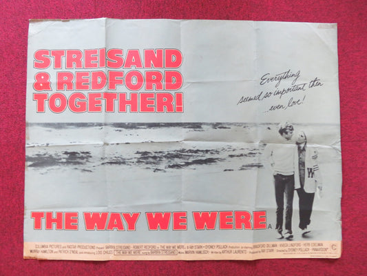 THE WAY WE WERE UK QUAD POSTER FOLDED BARBRA STREISAND ROBERT REDFORD 1973