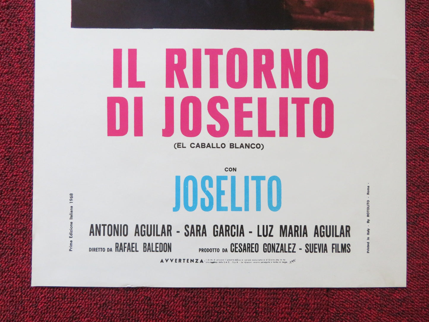 IL RITORNO DI JOSELITO ITALIAN LOCANDINA POSTER JOSELITO ANTONIO AGUILAR 1968