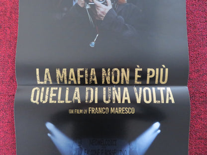 LA MAFIA NON E PIU QUELLA DI UNA VOLTA ITALIAN LOCANDINA POSTER BATTAGLIA 2019